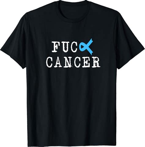 Amazon Fuck Cancer Prostate Cancer Awareness Warrior Gift T Shirt Clothing Shoes Jewelry