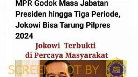 CEK FAKTA Benarkah MPR Godok Masa Jabatan Presiden Jokowi Tiga Periode