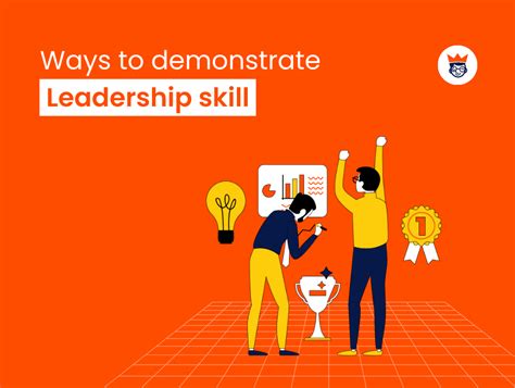 15 Ways To Demonstrate Leadership Skills In The Workplace