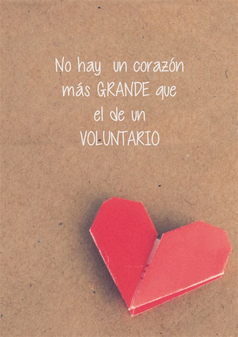 Seamos Voluntarios De Corazón Frases De Solidaridad Frases Para