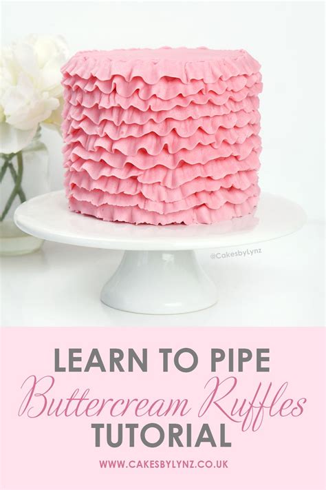 How To Pipe Buttercream Ruffles Top 3 Cake Decorating Techniques Artofit