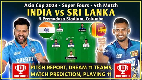 Ind🇮🇳 Vs Sl🇱🇰 Dream11 Prediction Ind Vs Sl Dream11 Team Today