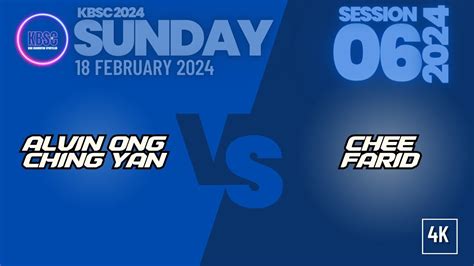 K Alvinong Chingyan Vs Chee Farid Kbsc Sunday