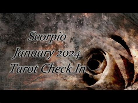 Scorpio January 2024 Tarot Check In YouTube