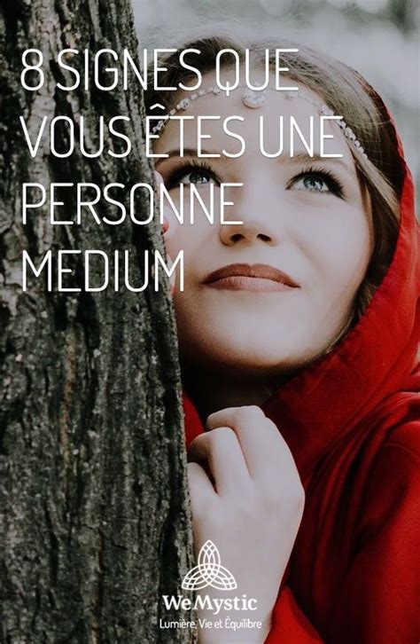 8 Signes Que Vous êtes Une Personne Medium Wemystic France Pouvoir