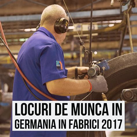 Locuri De Munca In Germania In Fabrici 2017 Gutejobs Ro