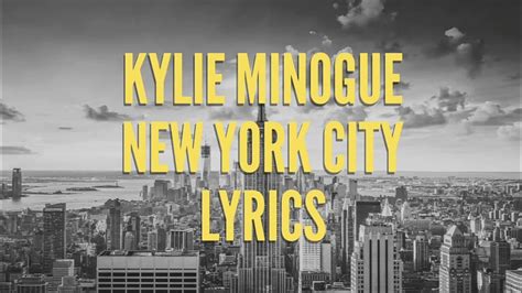 Kilye Minogue New York City Lyrics YouTube