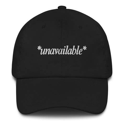 Unavailable Embroidered Dad Cap Trendy Statement Hat In Multiple