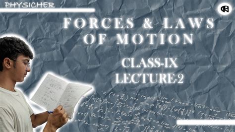 Forces And Laws Of Motion Class 9th Lecture 2 Newton S 1st Law Inertia Ntse Cbse