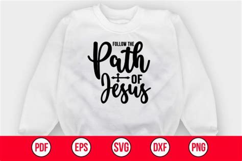 Follow The Path Of Jesus Svg Graphic By Abdul Mannan Creative Fabrica