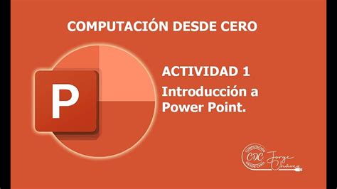 ACTIVIDAD 1 INTRODUCCIÓN A POWER POINT YouTube