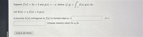 Solved Suppose F X 2x 5 And G X −x Define