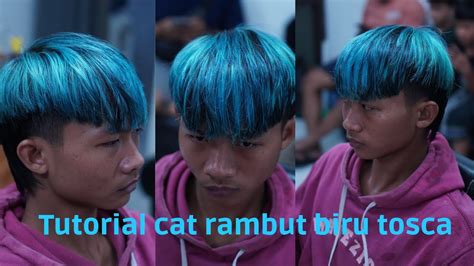 Tutorial Cat Rambut Biru Tosca Style Mullet YouTube