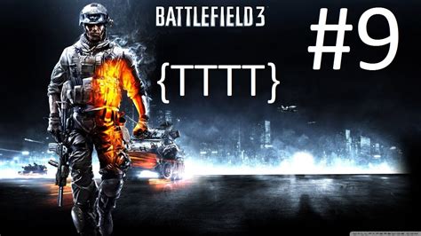 Battlefield 3 Walkthrough Part 9 Mission Comrades HD PC XBOX