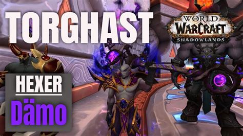 Dämonologie Hexer I TORGHAST I WoW Shadowlands Beta YouTube