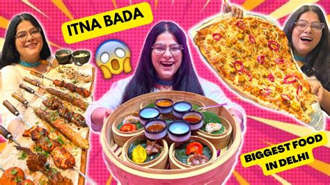 Eating Only Giant Food For Hours Food Challenge Ft Sosaute Delhi