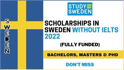 Scholarships In Sweden Without Ielts 2022 Fully Funded Opportunity