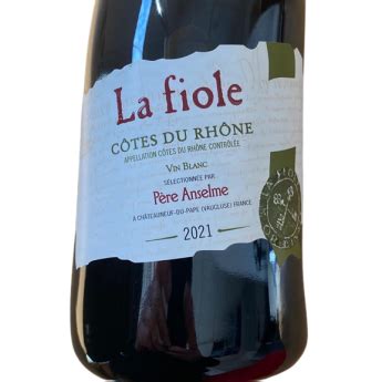 Brotte Chateauneuf Du Pape La Fiole Cotes Du Rhone Blanc Vin Alb Sec