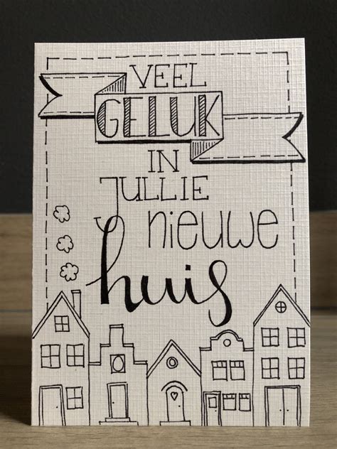 Handlettering Nieuwe Woning Veel Geluk In Jullie Nieuwe Huis