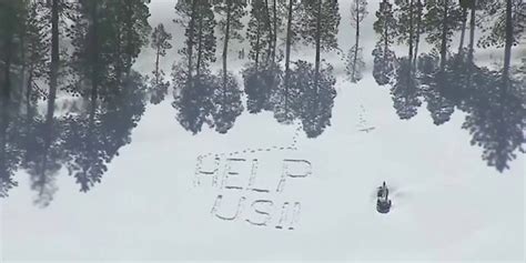 Californian writes 'Help Us!!' in snow as winter storm could strand ...