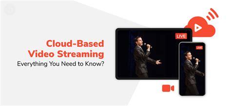 Cloud-Based Video Streaming: Everything You Need to Know?