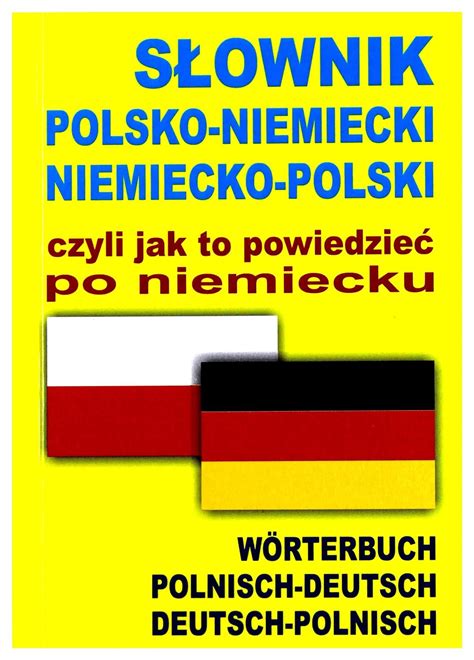 Amazon Slownik Polsko Niemiecki Niemiecko Polski Czyli Jak To