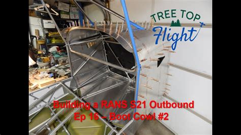 Building A Rans S Outbound Plane Ep Boot Cowl Youtube