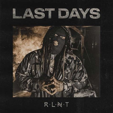 Last Days By Relent On Christianrocknet