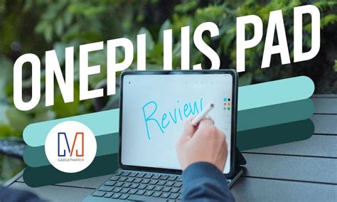 OnePlus Pad Review: If iPad Ran on Android - GadgetMatch
