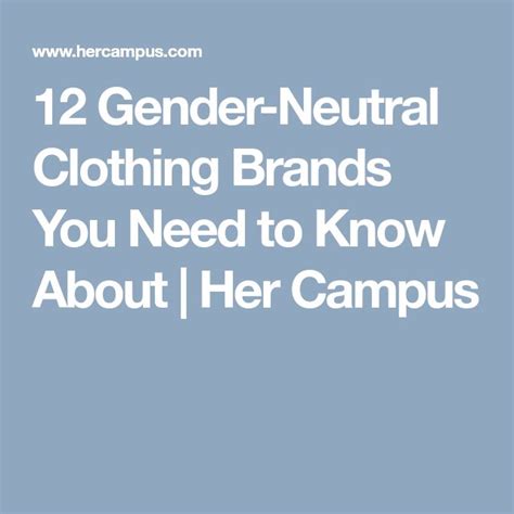 12 Gender Neutral Clothing Brands You Need to Know About | Gender neutral clothing brands ...