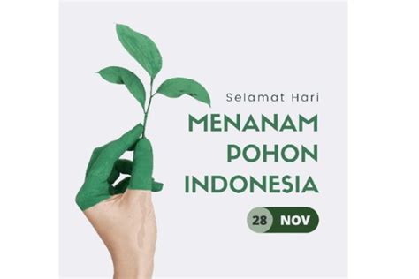 15 Link Twibbon Selamat Hari Menanam Pohon Indonesia 2022 Tanggal 28