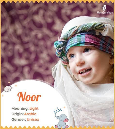 Noor Name, Meaning, Origin, History, And Popularity