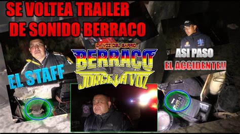 Terrible Se Voltea Trailer De Sonido Berraco En Chichotla Puebla