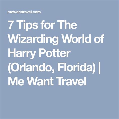 7 Tips for The Wizarding World of Harry Potter (Orlando, Florida) - Me ...