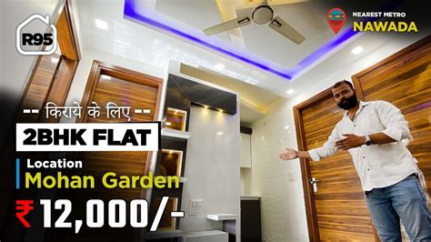 Flat For Rent In Delhi Bhk Flat For Rent In Mohan Garden