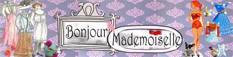 Bonjour Mademoiselle