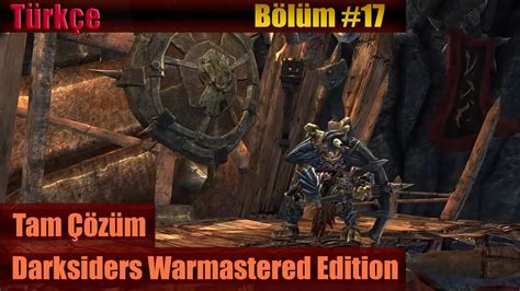 Darksiders Warmastered Edition 2016 Bölüm 17 Let s Play