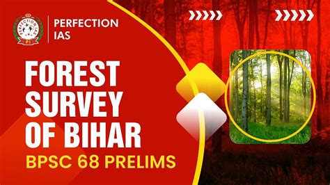 Forest Survey Of Bihar Perfection Ias Bpsc Prelims Currentaffairs