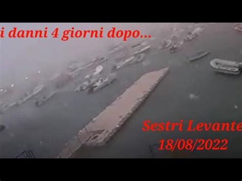 Sestri Levante Disastro Giorni Dopo I Danni Youtube