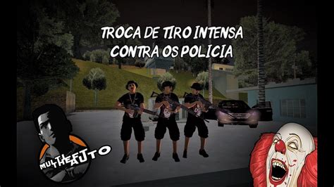 Gta Mta Rp Troca De Tiro Intensa Contra Os Pol Cia Youtube