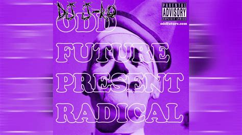 Odd Future Radical Full Mixtape Chopped And Screwed Dj J Ro Youtube