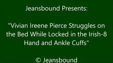 Jeansbound Vivian Ireene Pierce Manacled And Shackled On The Bed Wmv