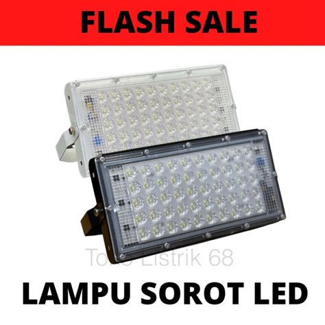 LAMPU SOROT TEMBAK LED SLIM 50 WATT LED FLOODLIGHT Lazada Indonesia