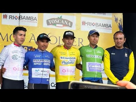 Tercera Etapa De La Vuelta Cicl Stica Al Ecuador Youtube