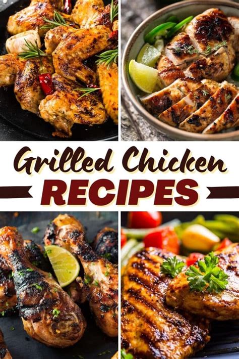 25 Easy Grilled Chicken Recipes To Put On Repeat Insanely Good