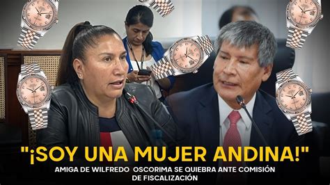 Amiga De Wilfredo Oscorima Llora Ante Congresistas Y Jura Que No Es