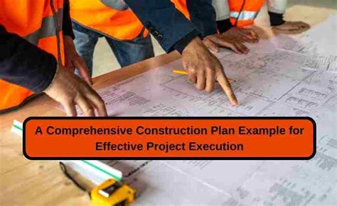 Effective Construction Plan: A Key to Project Success