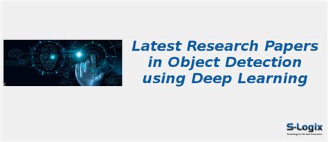 Top Research Papers In Object Detection Using Deep Learning S Logix