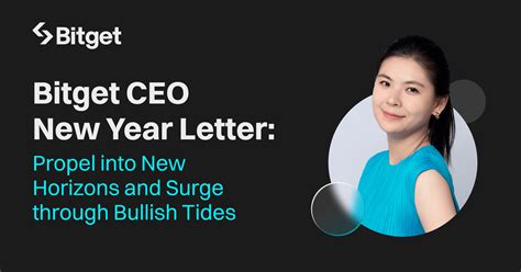 Bitget CEO’s 2025 Message: Embrace Bullish Horizons