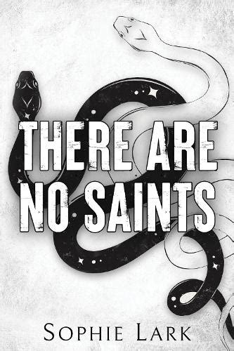 There Are No Saints by Sophie Lark | Waterstones